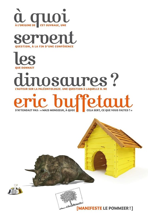 Couverture ebook de À quoi servent les dinosaures ?, de Eric Buffetaut