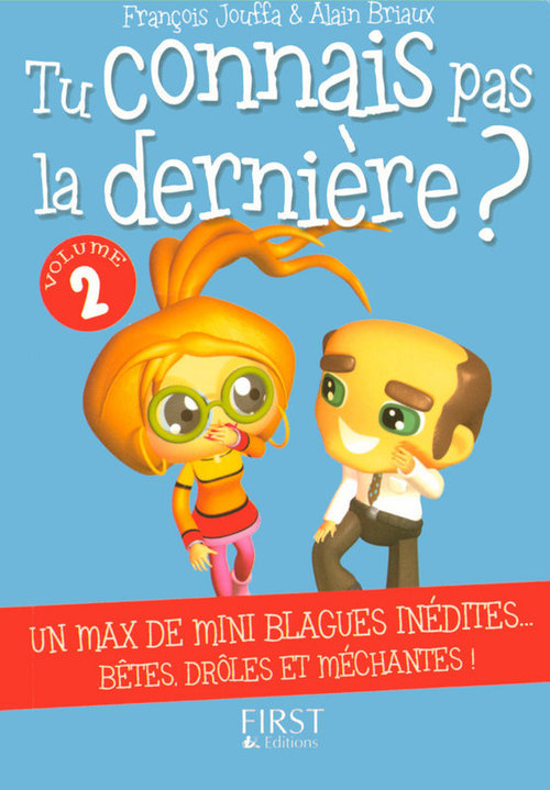 Couverture ebook de Le petit livre de tu connais pas la dernière - numro 02, de Alain Briaux, François Jouffa