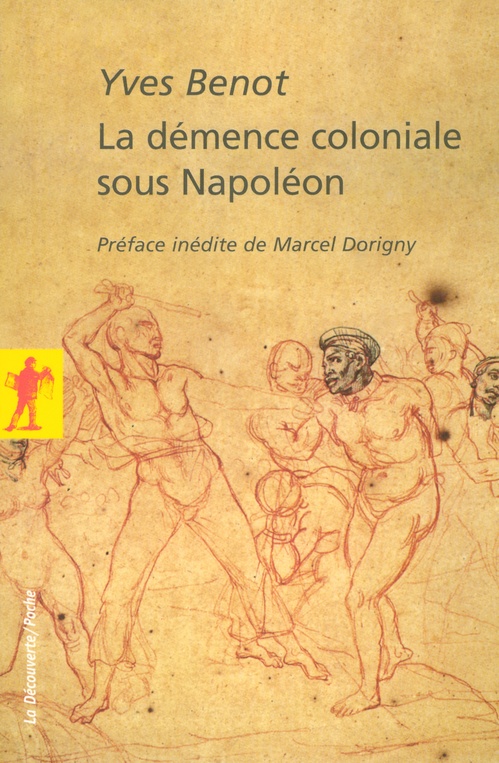 ebook cover of La démence coloniale sous Napoléon, by Yves Benot