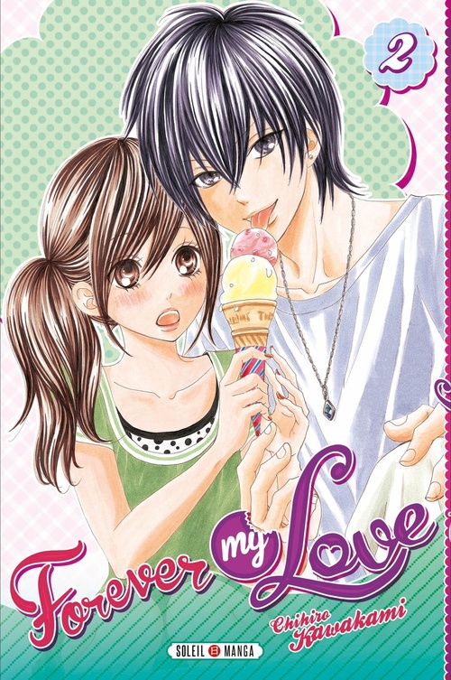 ebook cover of Forever my love T02, by Chihiro Kawakami