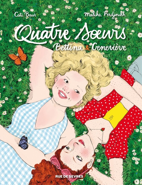 Couverture ebook de Quatre Soeurs - Intégrale - Bettina & Geneviève, de Malika Ferdjoukh