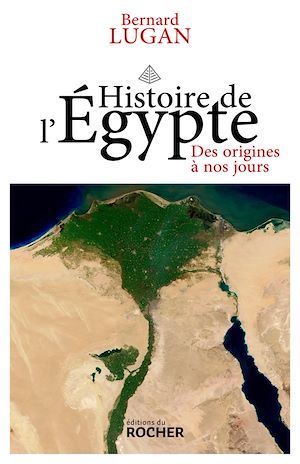 Couverture ebook de Histoire de l'Egypte, de Bernard Lugan