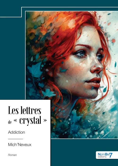 ebook cover of Les lettres de « crystal », by Mich'Neveux