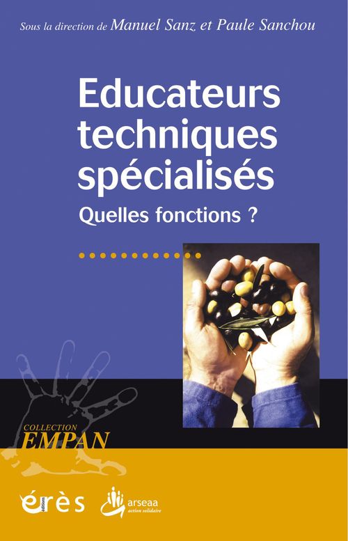 ebook cover of Educateurs techniques spécialisés, by Paule Sanchou, Manuel Sanz