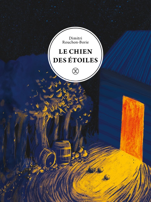 ebook cover of Le chien des étoiles, by Dimitri Rouchon-Borie