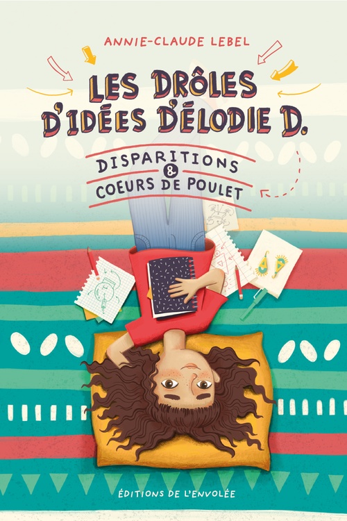 ebook cover of Les drôles d'idées d'Élodie D. - Tome 1, by Annie-Claude Lebel