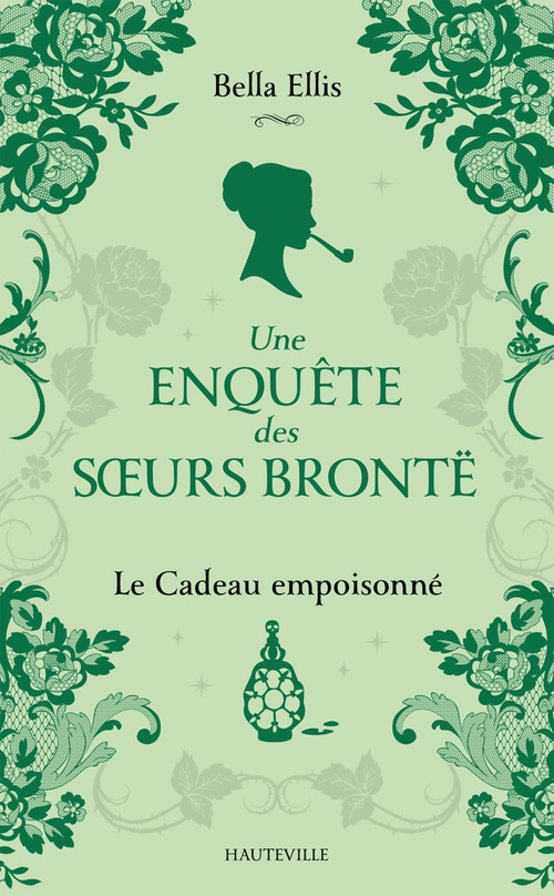 Couverture ebook de Une enquête des soeurs Brontë, T4 : Le Cadeau empoisonné, de Bella Ellis