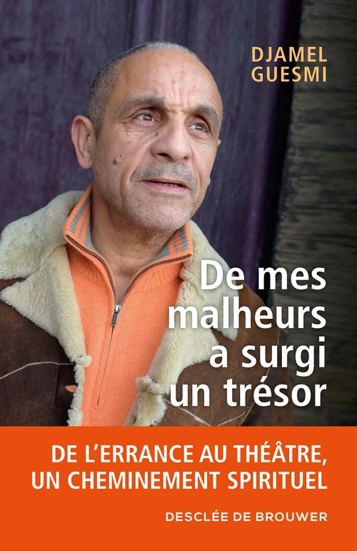 ebook cover of De mes malheurs a surgi un trésor, by Djamel Guesmi