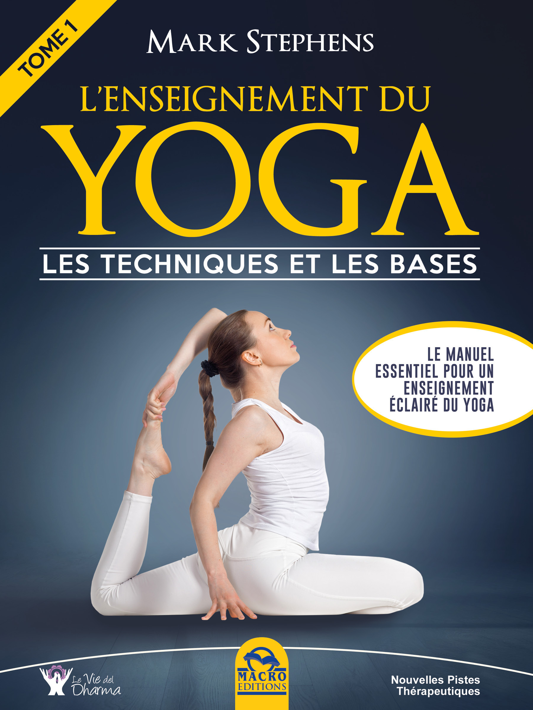 Couverture ebook de L'Enseignement du Yoga - Tome 1, de Mark Stephens