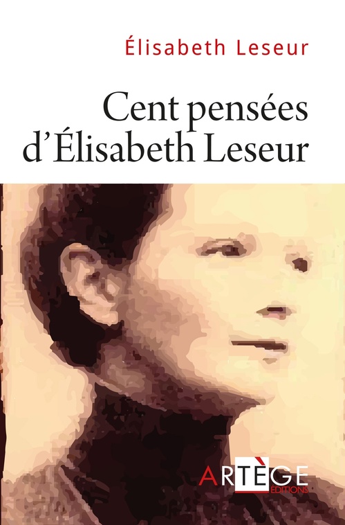 Couverture ebook de Cent pensées d'Élisabeth Leseur, de Elisabeth Leseur