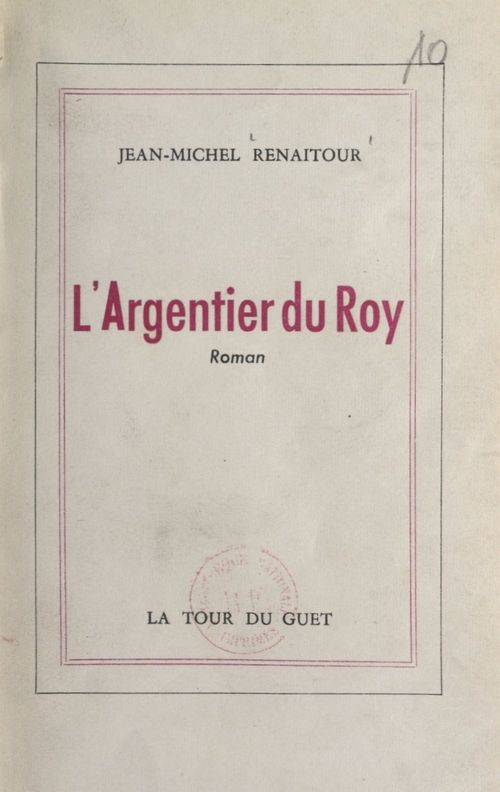 Couverture ebook de L'argentier du Roy, de Jean-Michel Renaitour