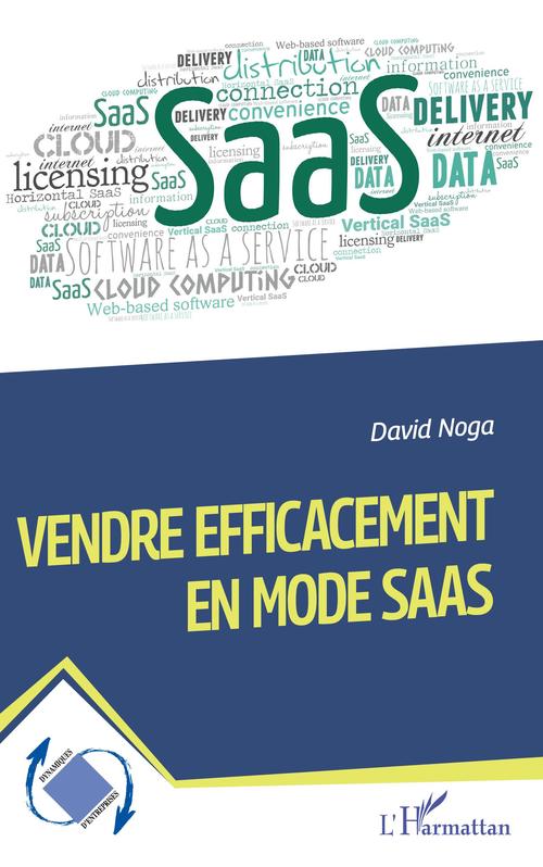 Couverture ebook de Vendre efficacement en mode SaaS, de David Noga