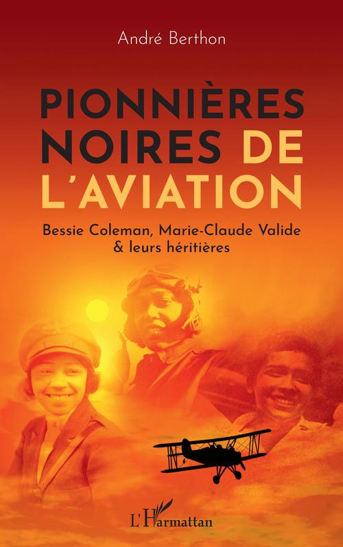 Couverture ebook de Pionnières noires de l'aviation, de André Berthon
