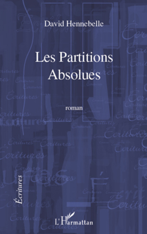 ebook cover of Les Partitions absolues, by David Hennebelle