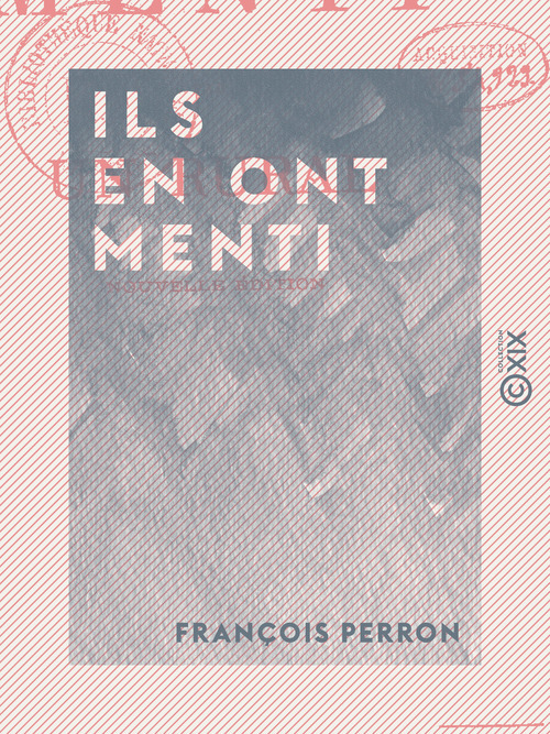 Couverture ebook de Ils en ont menti - Par un rural, de Francois Perron