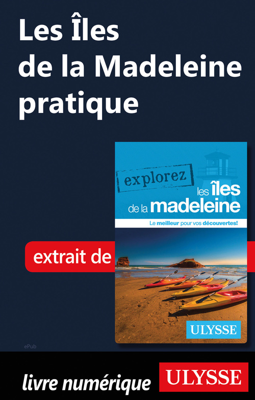ebook cover of Les Iles de la Madeleine pratique, by Jean-Hugues Robert