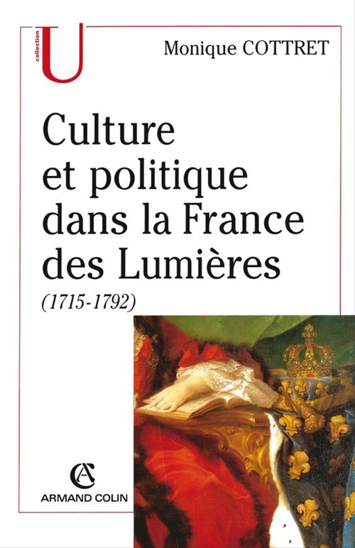 ebook cover of Culture et politique dans la France des Lumières, by Monique Cottret
