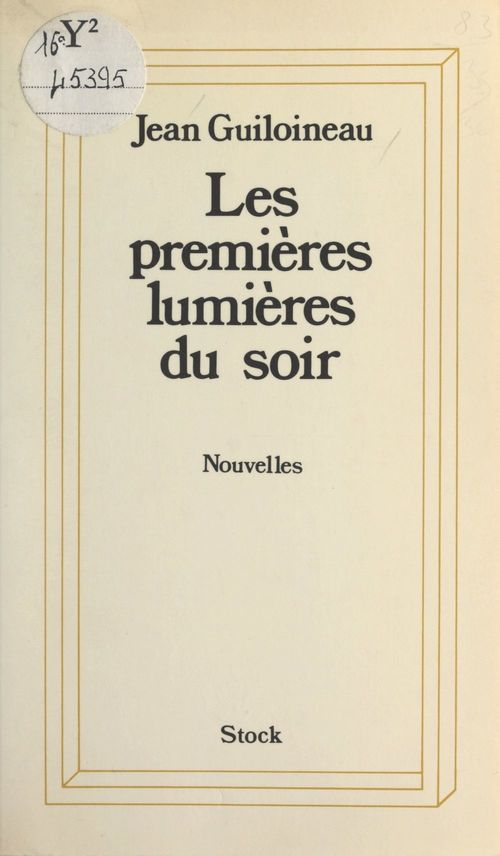 ebook cover of Les premières lumières du soir, by Jean Guiloineau