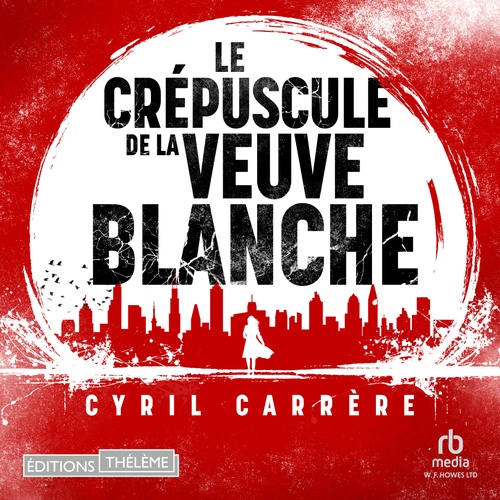 Couverture audiobook de Le Crépuscule de la veuve blanche, de Cyril Carrère