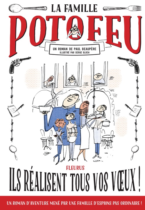 ebook cover of La famille Potofeu - Ils réalisent tous vos voeux !, by Paul Beaupère, Serge Bloch