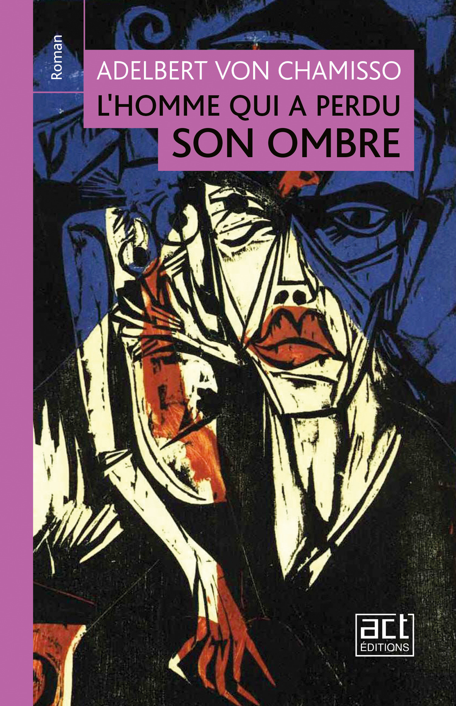 Couverture ebook de L'Homme qui a perdu son ombre, de Adelbert Von Chamisso