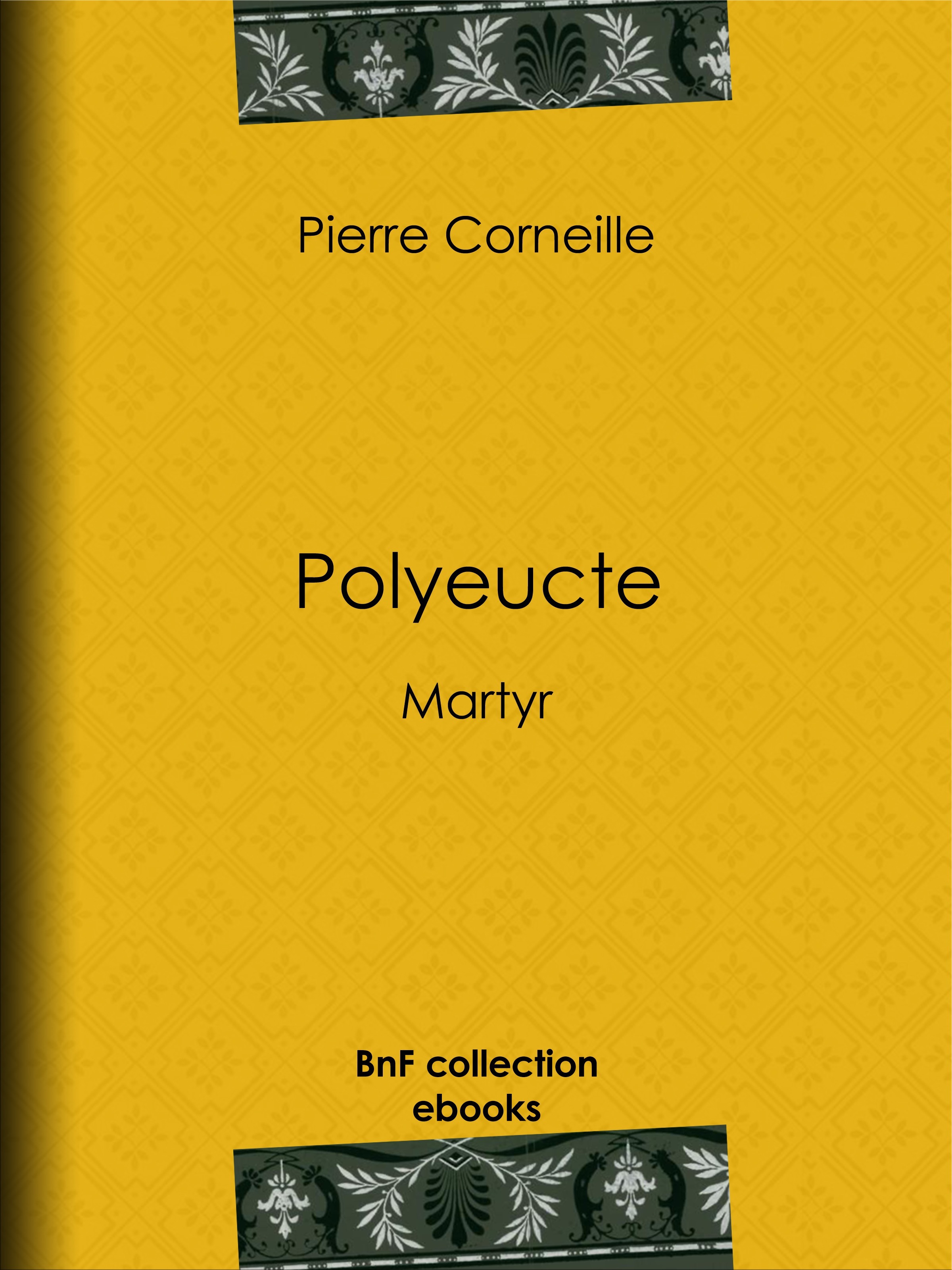 ebook cover of Polyeucte, by Pierre Corneille