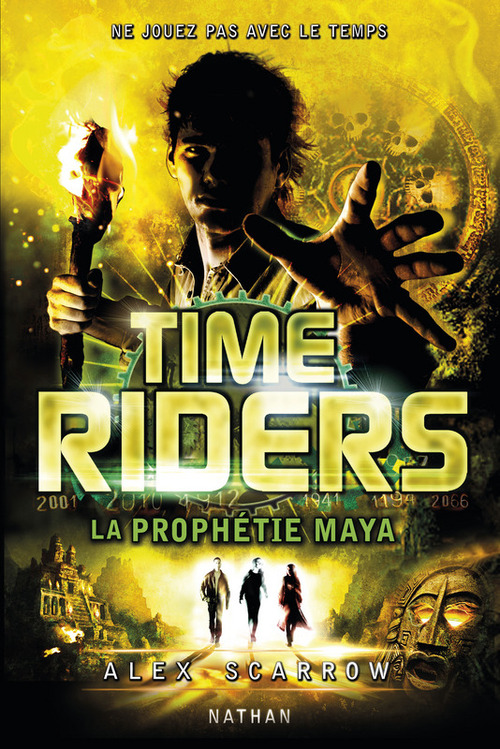 Couverture ebook de Time riders 8 - la prophétie maya, de Alex Scarrow