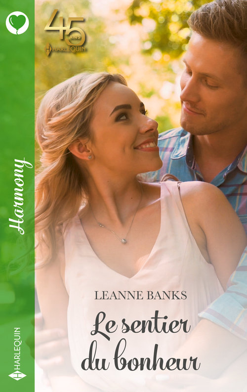 Couverture ebook de Le sentier du bonheur, de Leanne Banks