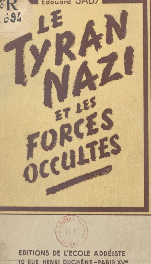Couverture ebook de Le tyran nazi et les forces occultes, de Edouard Saby