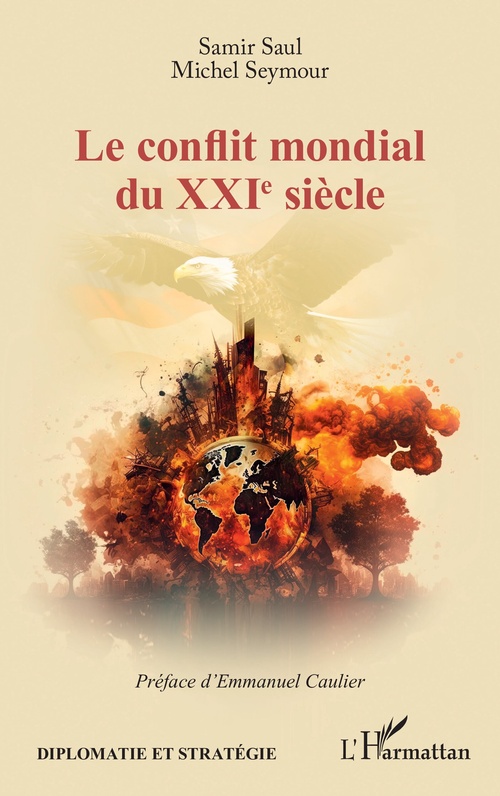 ebook cover of Le conflit mondial du XXIe siècle, by Samir Saul, Michel Seymour