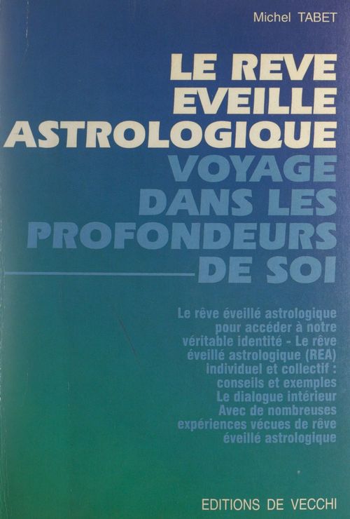 ebook cover of Le rêve éveillé astrologique, by Michel Tabet