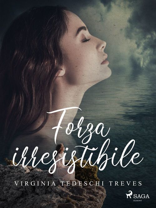 ebook cover of Forza irresistibile, by Virginia Tedeschi Treves