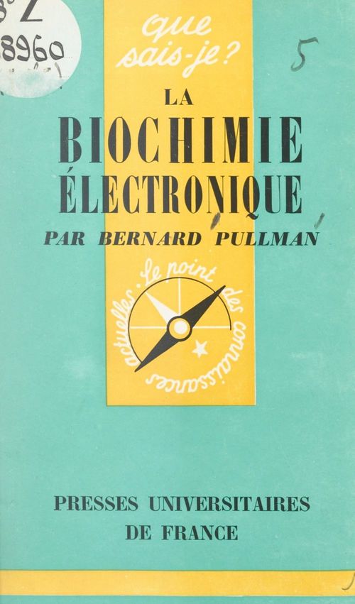 Couverture ebook de La biochimie électronique, de Bernard Pullman