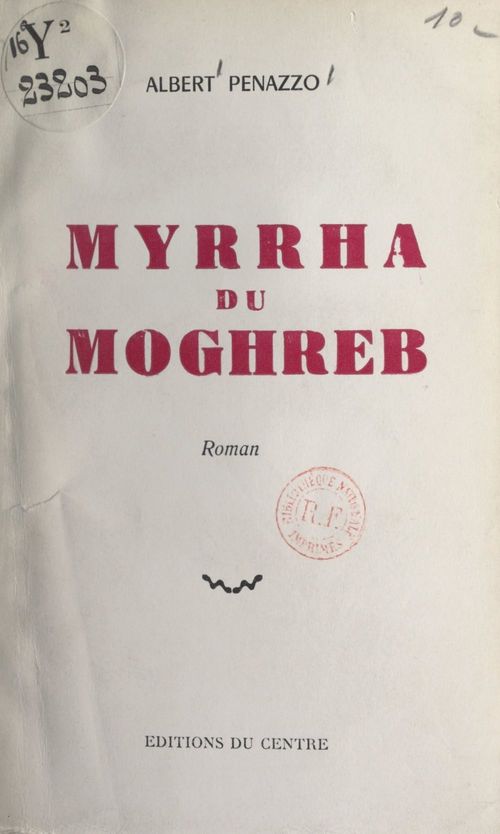 Couverture ebook de Myrrha du Moghreb, de Albert Penazzo