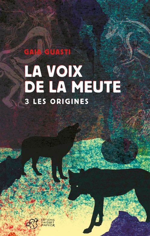 Couverture ebook de La voix de la meute Tome 3 - Les origines, de Gaia Guasti