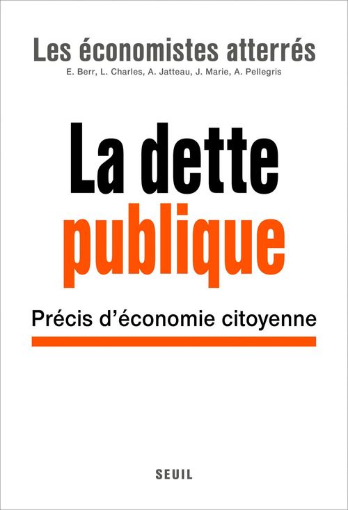 Couverture ebook de La Dette publique, de Les économistes atterrés