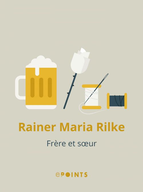 Couverture ebook de Frère et soeur, de Rainer Maria Rilke
