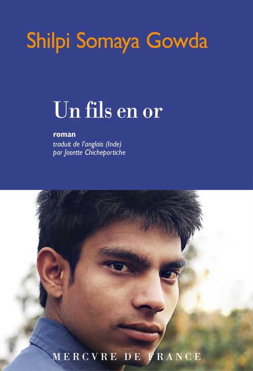 Couverture ebook de Un fils en or, de Shilpi somaya Gowda