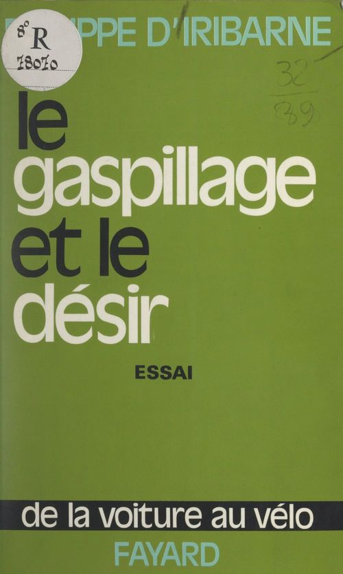ebook cover of Le gaspillage et le désir, by Philippe d' Iribarne