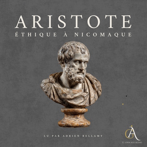 Couverture audiobook de Éthique à Nicomaque - Livre Audio, de Aristote, Livres audio en français