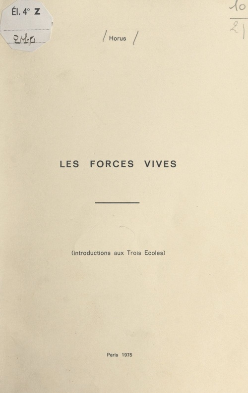 ebook cover of Les forces vives (introductions aux trois écoles), by Horus