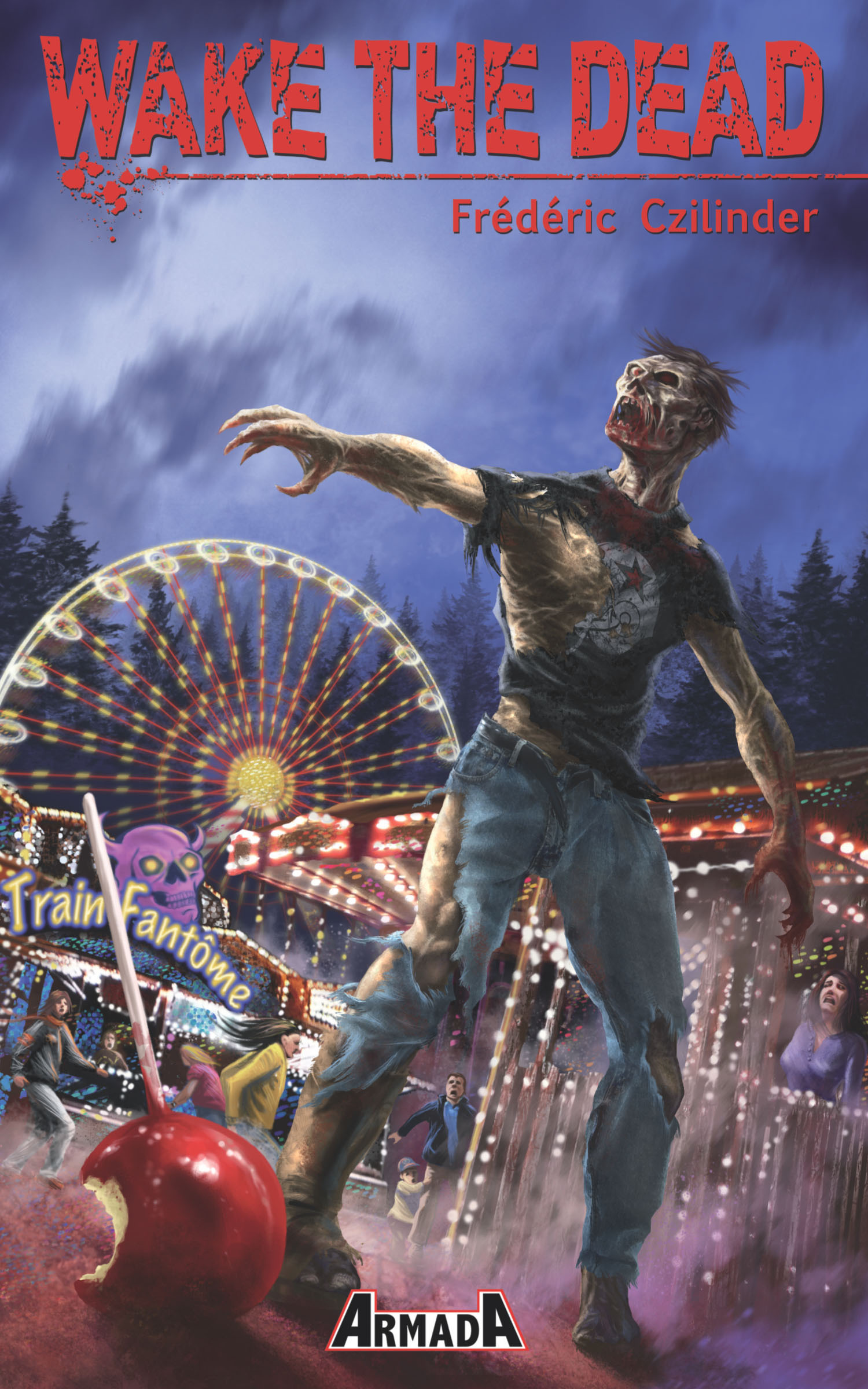 ebook cover of Wake the dead, by Frédéric Czilinder