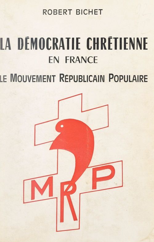 Couverture ebook de La démocratie chrétienne en France, de Robert Bichet