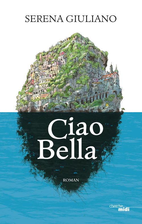 ebook cover of Ciao Bella, by Serena Giuliano