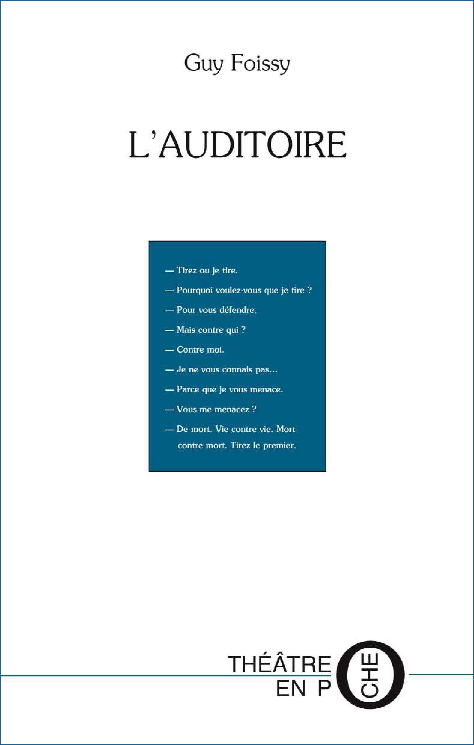 Couverture ebook de L'Auditoire, de Guy Foissy