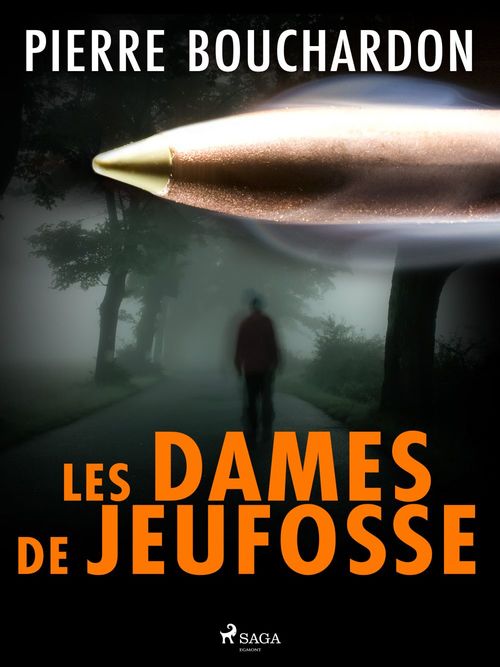 ebook cover of Les Dames de Jeufosse, by Pierre Bouchardon