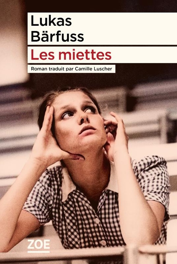 Couverture ebook de Les miettes, de Lukas Bärfuss