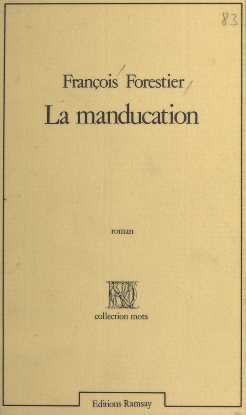 ebook cover of La Manducation, by Francois Forestier