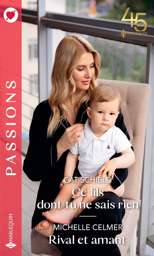 Couverture ebook de Ce fils dont tu ne sais rien - Rival et amant, de Michelle Celmer, Cat Schield