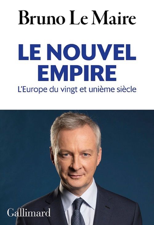 ebook cover of Le nouvel empire. L'Europe du vingt et unième siècle, by Bruno Le maire